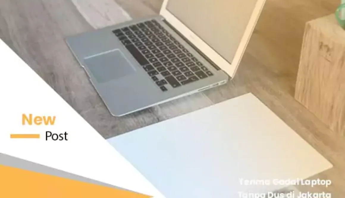 gadai laptop tanpa dus di jakarta
